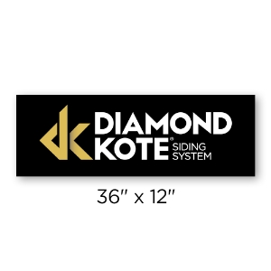 Diamond Kote® Signage 36 in.  x 12 in. - single sided